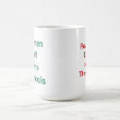 Erwachsenenmotto Kaffeetasse (Mittel)