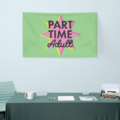 Erwachsener in Teilzeit Banner (Messeveranstaltung)