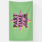 Erwachsener in Teilzeit Banner (Vertikal)