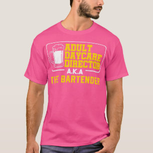 ERWACHSENTAGESKARE AKA BARKEEPER Bekleidung T-Shirt