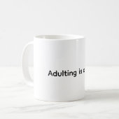 Erwachsenwerden ist ein Schwindel lustiger Kaffeeb Kaffeetasse (Vorderseite Links)