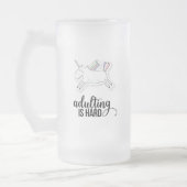 Erwachsenwerden ist schwer lustig mattglas bierglas (Links)