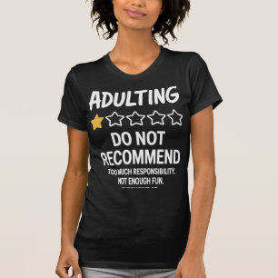 Erwachsenwerden Lustige Ein-Sterne-Bewertung PNG T-Shirt