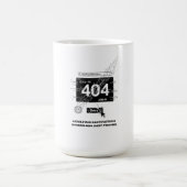 Erwachsenwerden-Motivation: Error 404 T-Shirt, Tas Kaffeetasse (Mittel)
