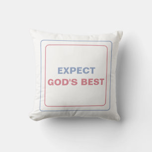 Erwarte Gottes Bestes: Umarme Hoffnung und Positiv Kissen
