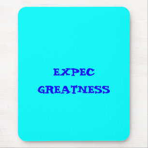 "Erwarte Größe" Mousepad