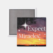 Erwarten Sie, dass Wunder das Sonnenuntergang spre Magnet (Vorderseite/Rückseite)