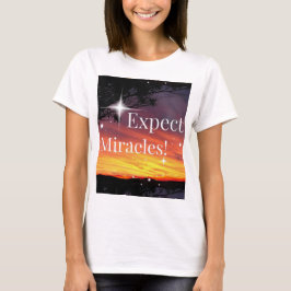 Erwarten Sie, dass Wunder Sonnenuntergang Inspirat T-Shirt