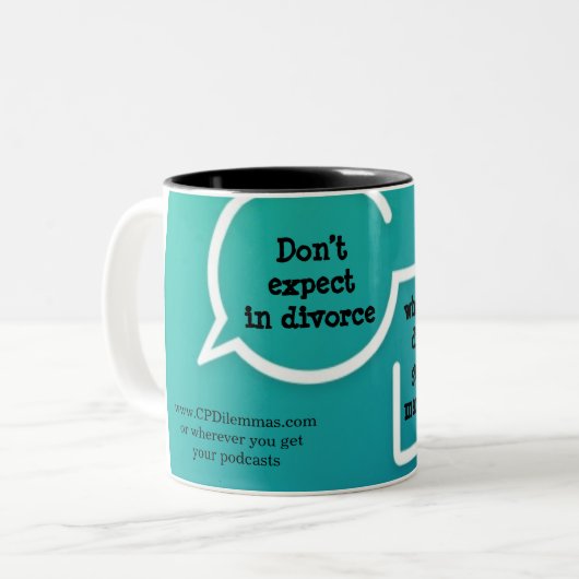 "Erwarten Sie nicht bei Scheidung..." Tasse (Vorderseite Links)