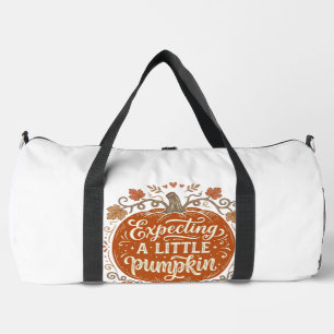 Erwartet ein kleines Kürbis Herbst Schwangerschaft Duffle Bag