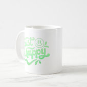 ERWARTET ZU SEIN KAFFEETASSE (Vorderseite Links)