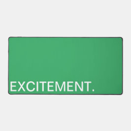 ERWARTUNG. SCHREIBTISCHUNTERLAGE