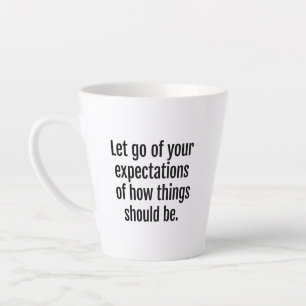 Erwartungen Latte Tasse