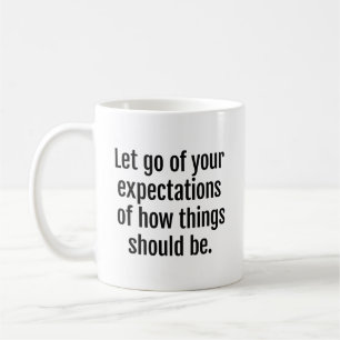 Erwartungen Tasse