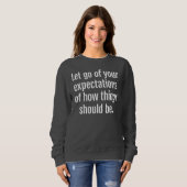 Erwartungen Women's Basic Sweatshirt (Vorne ganz)