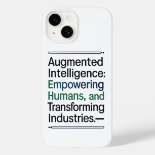 Erweiterte Intelligenz - Befähigung der Menschen Case-Mate iPhone 14 Hülle