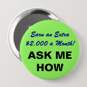 Erwerben Sie Extra$2.000 ein Monat! Knopf Button (Vorne & Hinten)