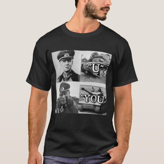 Erwin Rommel "U" gegen "Sie" T - Shirt (Vorderseite)