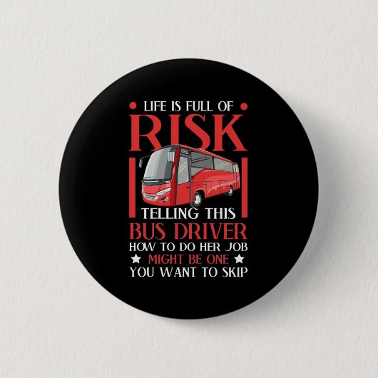 Erzählen dieses Busfahrers Button (Vorderseite)