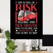 Erzählen dieses Busfahrers Poster (Heimbüro)
