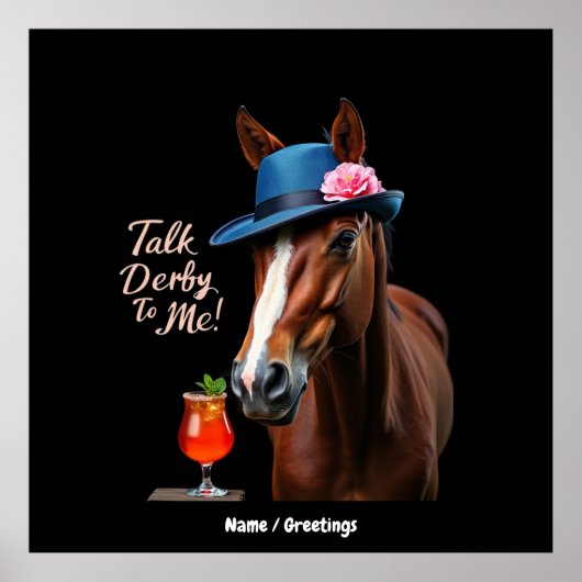 Erzählen Sie Derby mit mir Funny Racing Zitat Poster (Vorne)