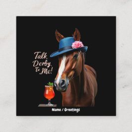 Erzählen Sie Derby mit mir Funny Racing Zitat Quadratische Visitenkarte