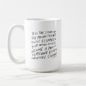 Erzählen Sie Ihre Geschichte - inspirierendes Zita Kaffeetasse (Links)