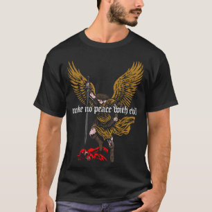Erzengel Michael Design 'Keinen Frieden mit dem Bö T-Shirt