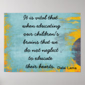 Erziehen Sie Ihre Herzen Poster (Vorne)