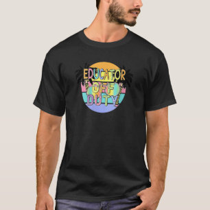 Erzieher des Dienstsommers letzten Schultag T-Shirt