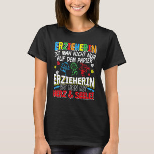 Erzieher mit Herz und Seele Kindergartenlehrer T-Shirt