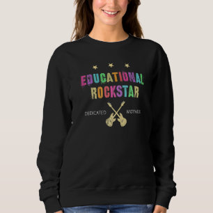 Erzieher Rockstar Lehrer Motivierte S Sweatshirt