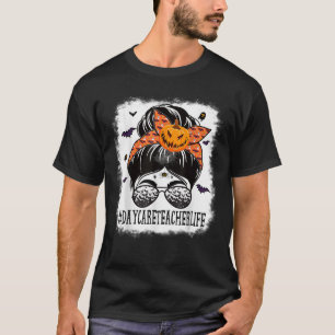 Erzieherin Unordentlicher Dutt Gruseliger Kürbis O T-Shirt