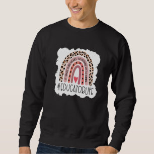 Erzieherleben, das es braucht, um kleine Geister z Sweatshirt