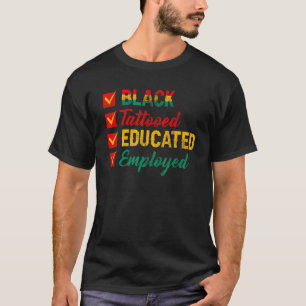 Erziehungsberechtigte Tatooed Black History Politi T-Shirt