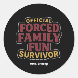 Erzwungener Familienspass Survivor Funny Family Wi Runder Aufkleber