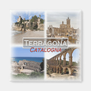 ES0129 Europa, Spanien, Katalogna, Terragona, Kühl Magnet