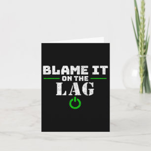 Es auf dem Lag-Gaming-Geschenk Lustiges Videospiel Karte