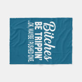 Es Be Tripn' Ok Maybe I Pushed One  Fleecedecke (Vorderseite (Horizontal))