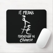 Es bedeutet Freundschaft auf Chinesisch Lustiger S Mousepad (Mit Mouse)