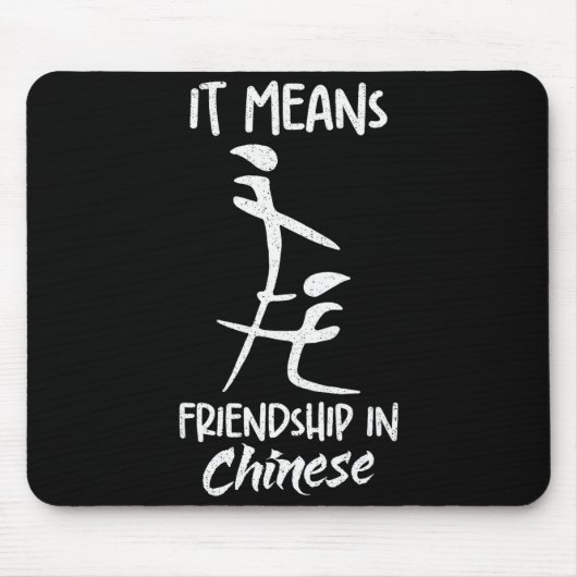 Es bedeutet Freundschaft auf Chinesisch Lustiges S Mousepad (Vorne)