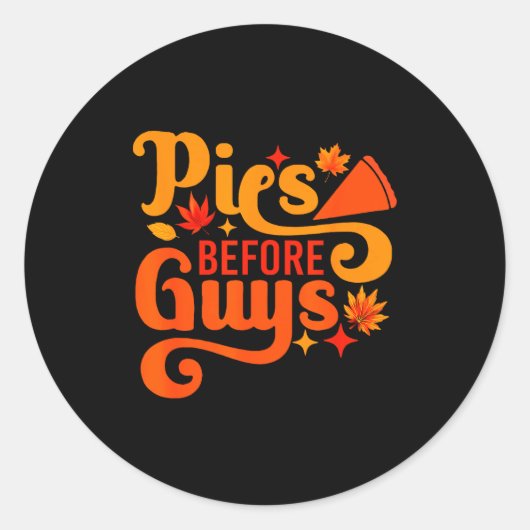 Es Before Guys Shirt Funny Thanksgiving Women Girl Runder Aufkleber (Vorderseite)