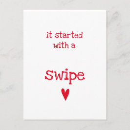 Es begann mit einem "Swipe - Funny Valentine's Day Postkarte