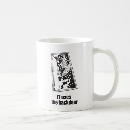 ES benutzt den Backdoor Kaffeetasse (Rechts)