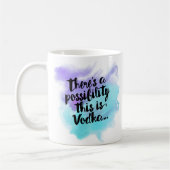Es besteht die Möglichkeit, dass dies die Vodka-Ka Kaffeetasse (Links)