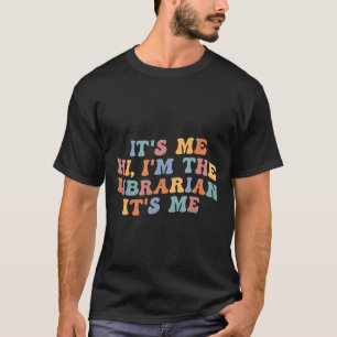 Es bin ich Hi, ich bin der Bibliothekar Sommerlekt T-Shirt