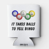 Es braucht Balls bis Yell Bingo Dosenkühler (Rückseite)