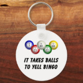 Es braucht Balls bis Yell Bingo Schlüsselanhänger (Vorderseite)
