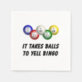 Es braucht Balls bis Yell Bingo Serviette (Vorderseite)