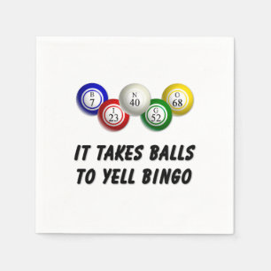 Es braucht Balls bis Yell Bingo Serviette
